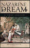 Nazarene Dream: A True Legend