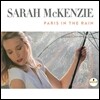 Sarah McKenzie (사라 맥켄지) - Paris In The Rain