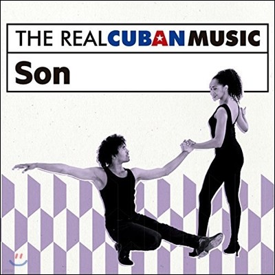 The Real Cuban Music: Son (더 리얼 쿠반 뮤직: 쏜)