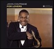 John Coltrane Quartet (존 콜트레인 쿼텟) - For Lovers
