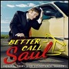 베터 콜 사울 드라마 음악 (Better Call Saul Original Soundtrack) [LP]