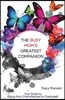 The Busy Mom's Greatest Companion: Your Guide to Going from Overwhelmed to Overjoyed