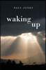 Waking Up