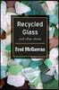 Recycled Glass and Other Stories