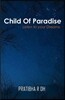 Child of Paradise: Listen to your Dreams
