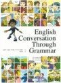 English Conversation Through Grammar