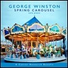 George Winston (조지 윈스턴) - Spring Carousel
