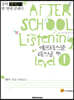 AFTER SCHOOL Listening 애프터스쿨 리스닝 level 1