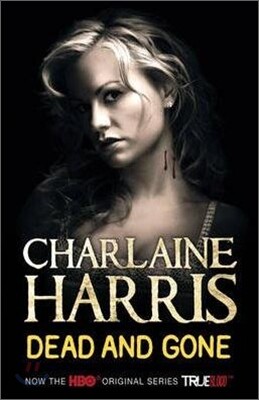 Sookie Stackhouse 9 : Dead and Gone