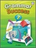 Grammar Success 2 : Student Book