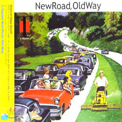 T-Square - New Road, Old Way