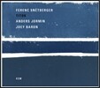 Ferenc Snetberger / Anders Jormin / Joey Baron - Titok 퍼렝 스넥베르거, 앤더스 요민, 조이 배런 - 티톡