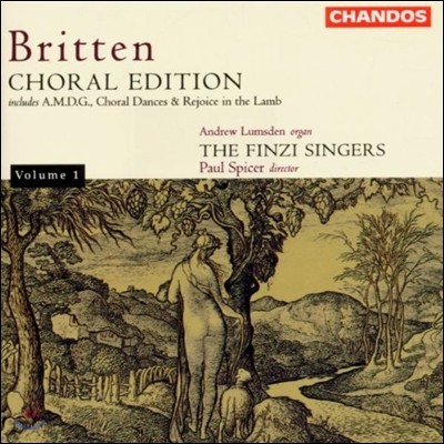 The Finzi Singers 브리튼: 합창 에디션 1권 - 합창 춤곡, 그리스도와 함께 있음을 기뻐하라 (Britten: Choral Edition Vol.1 - Choral Dances, Rejoice in the Lamb) 핀지 싱어즈