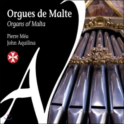 Pierre Mea / John Aquilina 몰타의 오르간 - J.S. 바흐 / 북스테후데 / 그린 / 카바조니 (Organs of Malta) 피에르 메아, 존 아퀼리나