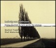 Quatuor Ysaye 베토벤: 현악 오중주, 현을 위한 희귀 작품집 (Beethoven: String Quintet & Rare Works for Strings) 이자이 콰르텟