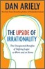 The Upside of Irrationality