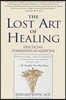 The Lost Art of Healing