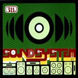 311 - Soundsystem