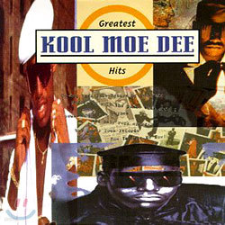 Kool Moe Dee - Greatest Hits