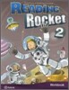 Reading Rocket 2 : Workbook