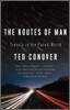 The Routes of Man: Travels in the Paved World