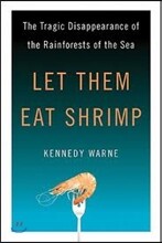 Let Them Eat Shrimp