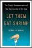 Let Them Eat Shrimp
