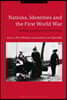 Nations, Identities and the First World War: Shifting Loyalties to the Fatherland