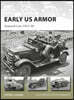 Early US Armor: Armored Cars 1915-40