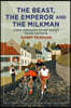 The Beast, the Emperor and the Milkman