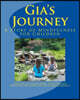 Gia's Journey: A Story of Mindfulness for Children