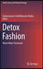 Detox Fashion: Waste Water Treatment