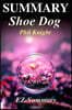 Summary - Shoe Dog