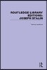 Routledge Library Editions: Joseph Stalin