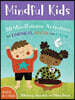 The Mindful Kids