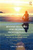 Beyond Self-Care for Helping Professionals