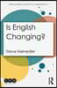 Is English Changing?