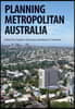 Planning Metropolitan Australia