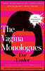 The Vagina Monologues (20th Anniversary Edition)