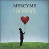 Mercy Me - The Generous Mr. Lovewell