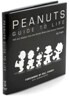 The Peanuts' Guide To Life