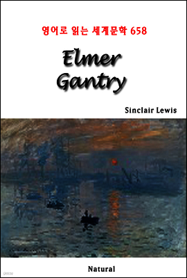Elmer Gantry - 영어로 읽는 세계문학 658