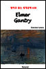 Elmer Gantry - 영어로 읽는 세계문학 658
