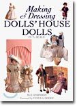 Making & Dressing Doll's House Dolls in 1/12 Scale