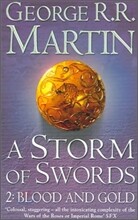 A Storm of Swords : 2 Blood and Gold (A Song of Ice and Fire, Book 3, Part 2)