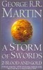 A Storm of Swords : 2 Blood and Gold (A Song of Ice and Fire, Book 3, Part 2)