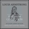 Louis Armstrong - The Platinum Collection 루이 암스트롱 - 플래티넘 컬렉션: 베스트 컴필레이션