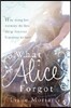 What Alice Forgot