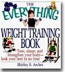 The Everything Weight Training Book