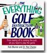 The Everything Golf Instruction Book